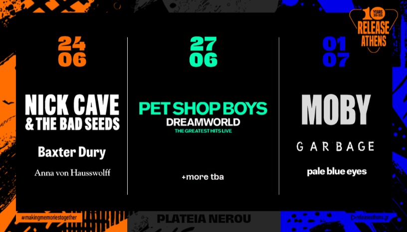Release Athens 2026: Προσφορά τριημέρου /Nick Cave + Pet Shop Boys + Moby